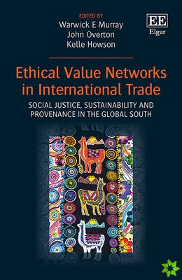 Ethical Value Networks in International Trade