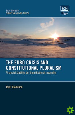Euro Crisis and Constitutional Pluralism