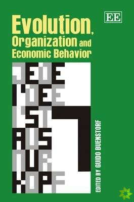 Evolution, Organization and Economic Behavior
