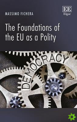 Foundations of the EU as a Polity