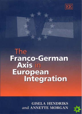 Franco-German Axis in European Integration