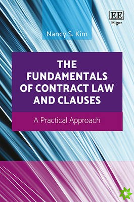 Fundamentals of Contract Law and Clauses