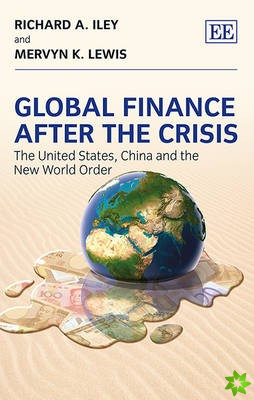 Global Finance After the Crisis