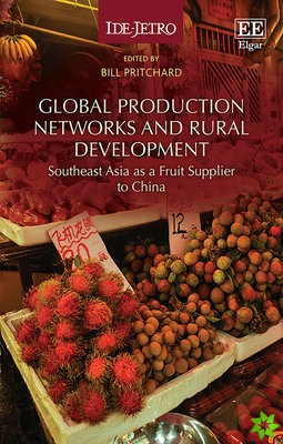 Global Production Networks and Rural Development