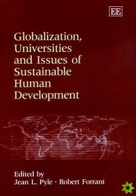 Globalization, Universities and Issues of Sustainable Human Development