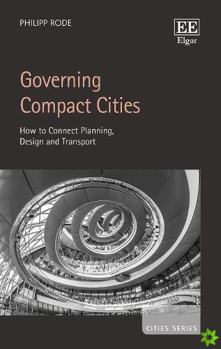 Governing Compact Cities