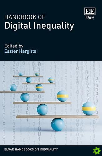 Handbook of Digital Inequality