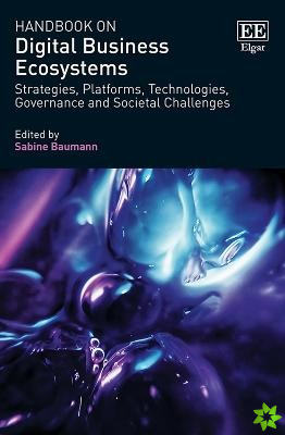 Handbook on Digital Business Ecosystems