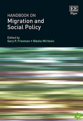 Handbook on Migration and Social Policy