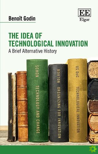 Idea of Technological Innovation