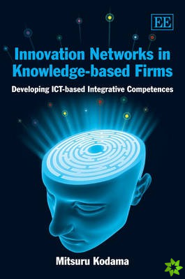 Innovation Networks in Knowledge-based Firms