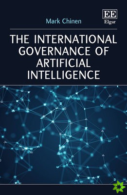 International Governance of Artificial Intelligence