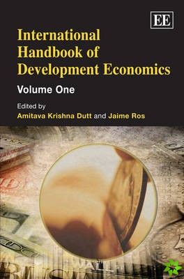 International Handbook of Development Economics, Volumes 1 & 2