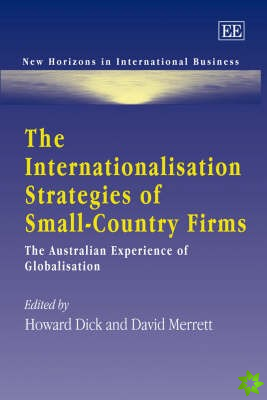 Internationalisation Strategies of Small-Country Firms