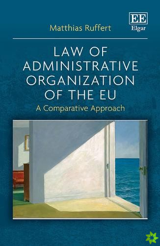 Law of Administrative Organization of the EU