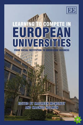 Learning to Compete in European Universities