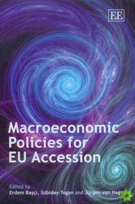 Macroeconomic Policies for EU Accession