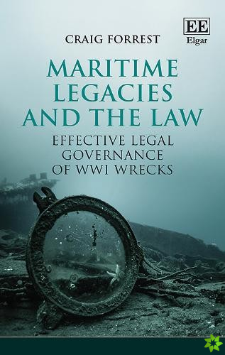 Maritime Legacies and the Law