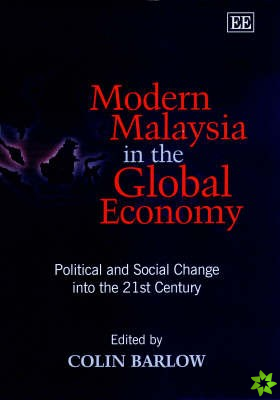 Modern Malaysia in the Global Economy