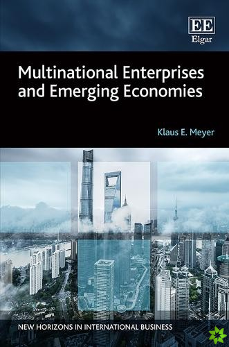 Multinational Enterprises and Emerging Economies