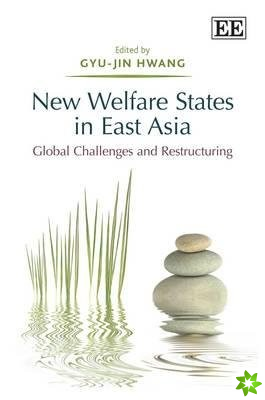 New Welfare States in East Asia