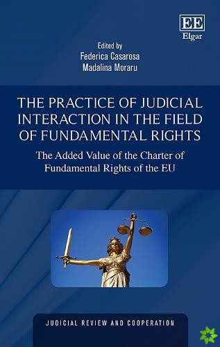 Practice of Judicial Interaction in the Field of Fundamental Rights