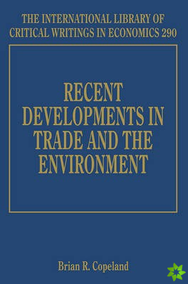 Recent Developments in Trade and the Environment