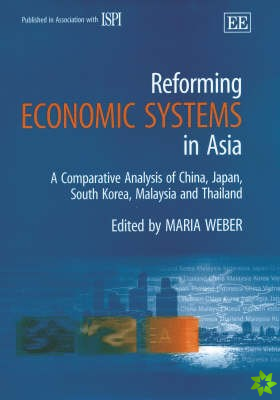 Reforming Economic Systems in Asia