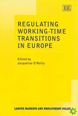 Regulating Working-Time Transitions in Europe