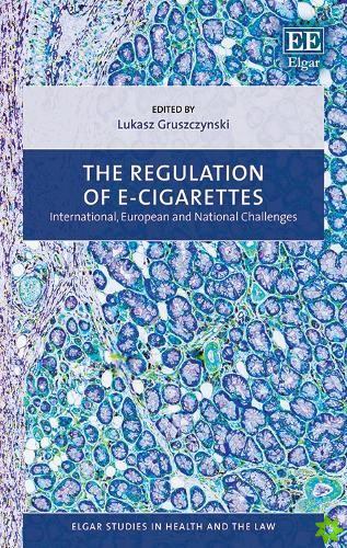 Regulation of E-cigarettes