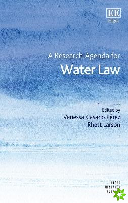 Research Agenda for Water Law