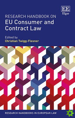 Research Handbook on EU Consumer and Contract Law