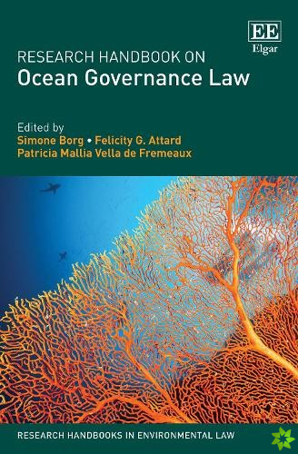 Research Handbook on Ocean Governance Law