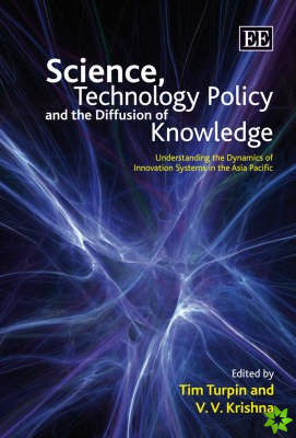 Science, Technology Policy and the Diffusion of Knowledge