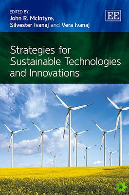 Strategies for Sustainable Technologies and Innovations