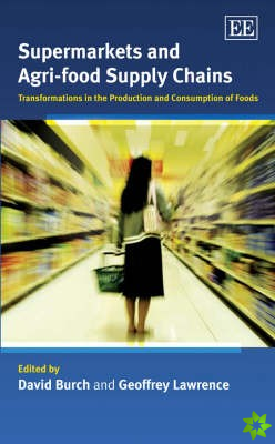 Supermarkets and Agri-food Supply Chains