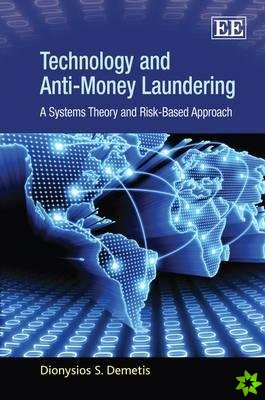 Technology and Anti-Money Laundering