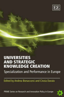 Universities and Strategic Knowledge Creation