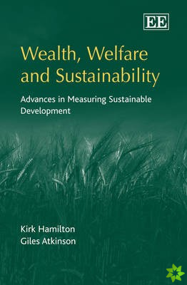 Wealth, Welfare and Sustainability