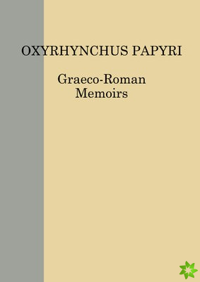 Oxyrhynchus Papyri Vol. LXXXIV