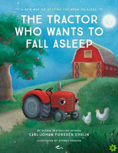 Tractor Who Wants to Fall Asleep