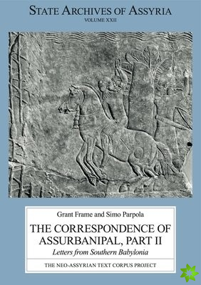 Correspondence of Assurbanipal, Part II