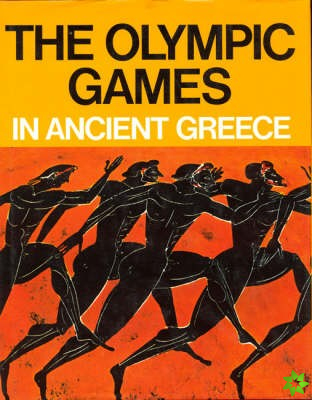 Olympic Games in Ancient Greece - Ancient Olympia and the Olympic Games