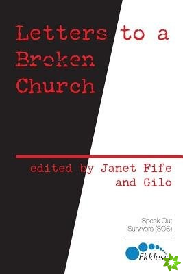 Letters to a Broken Church