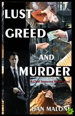 Lust, Greed and Murder