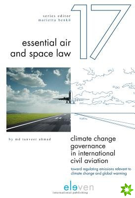 Climate Change Governance in International Civil Aviation