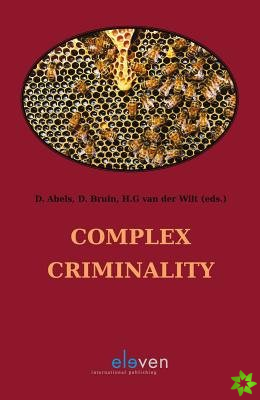 Complex Criminality