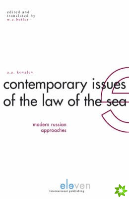 Contemporary Issues of the Law of the Sea: Modern Russian Approaches