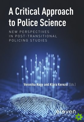 Critical Approach to Police Science