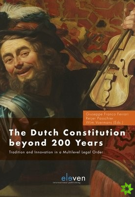 Dutch Constitution Beyond 200